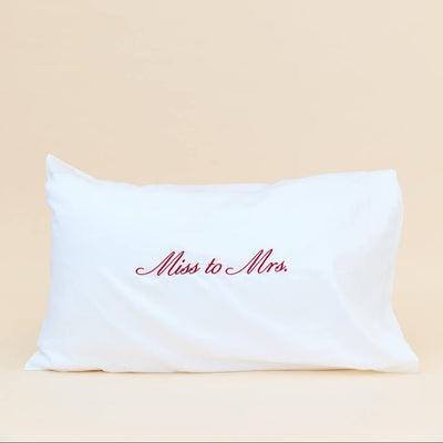 Miss to Mrs Pillowcase